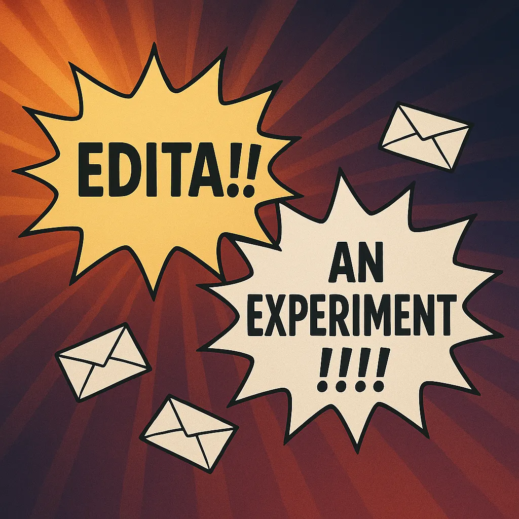 Edita!! An experiment!!!!